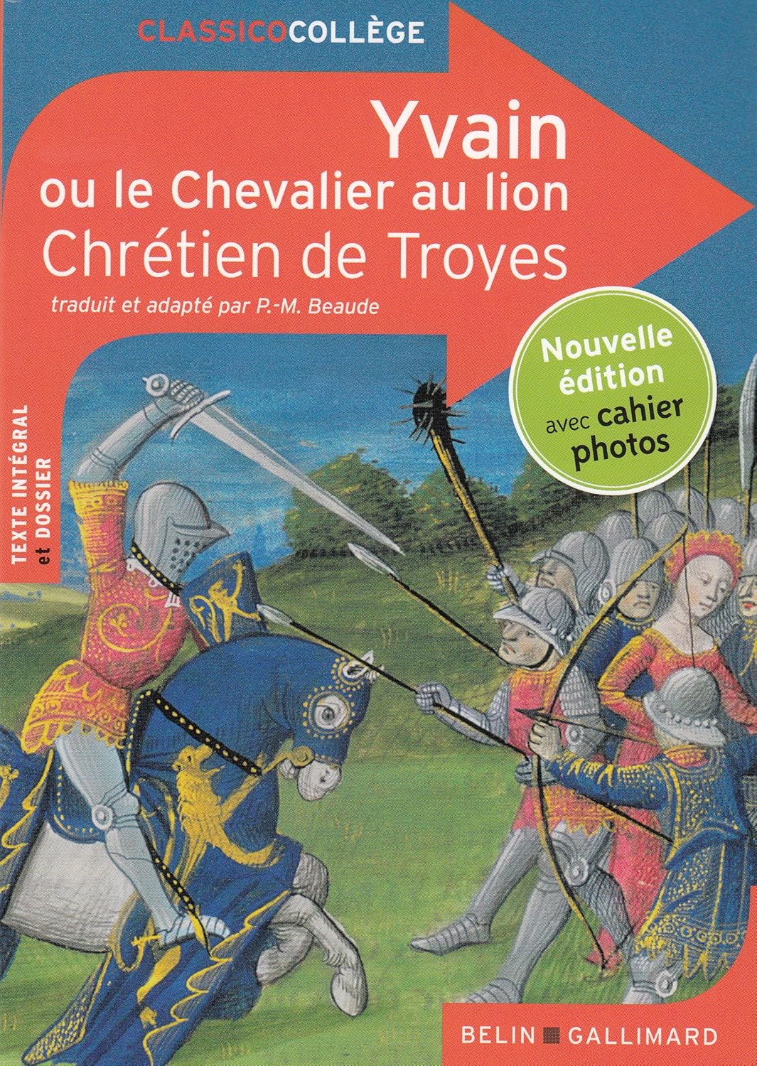 Yvain ou le Chevalier au lion: Nouvelle édition