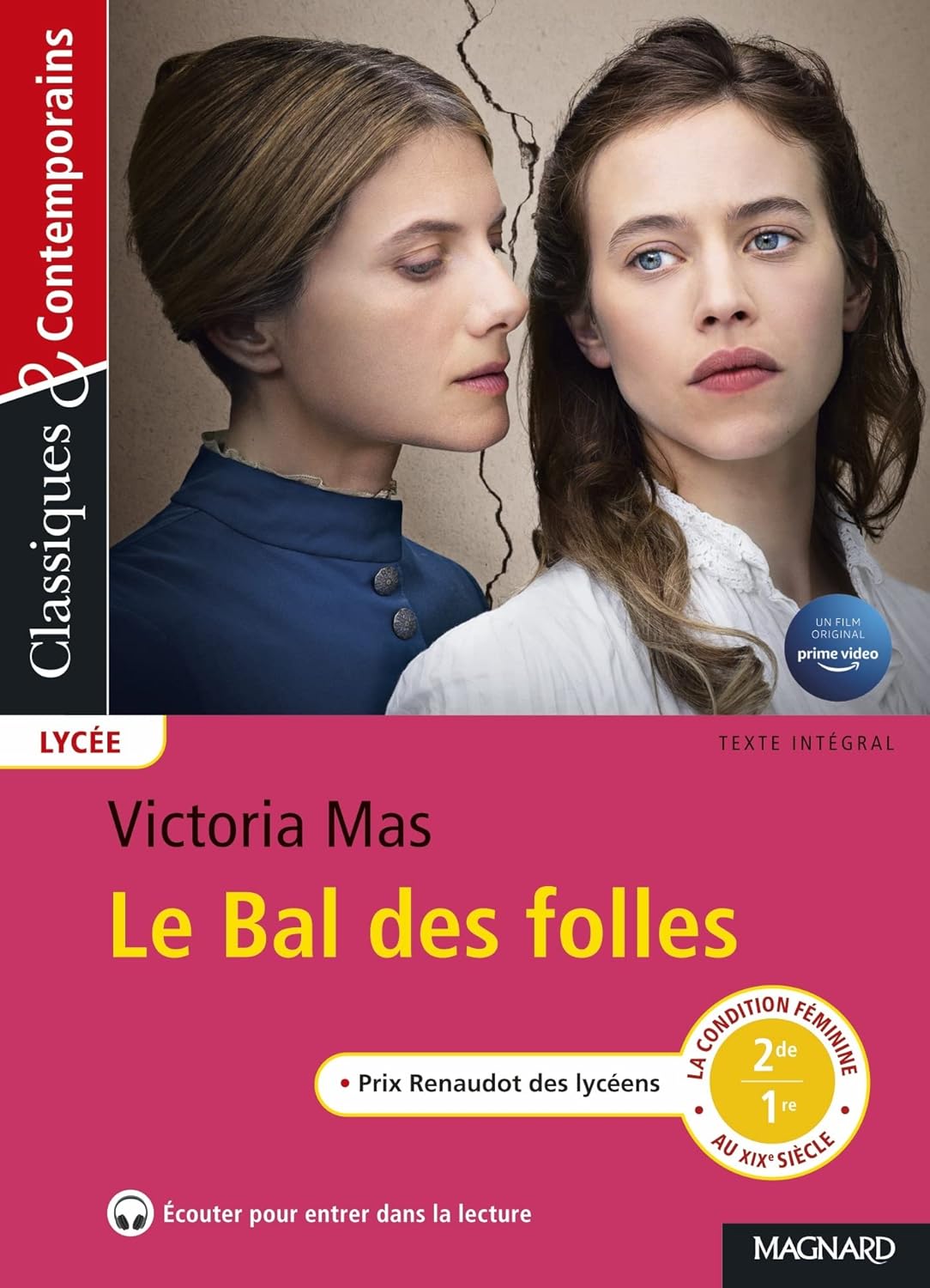 Le Bal des Folles - Classiques et Contemporains