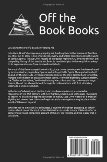 Luta Livre: History of a Brazilian Fighting Art