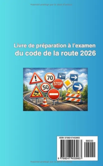 Code de la route 2026: Les pièges à éviter pour réussir le Code du premier coup