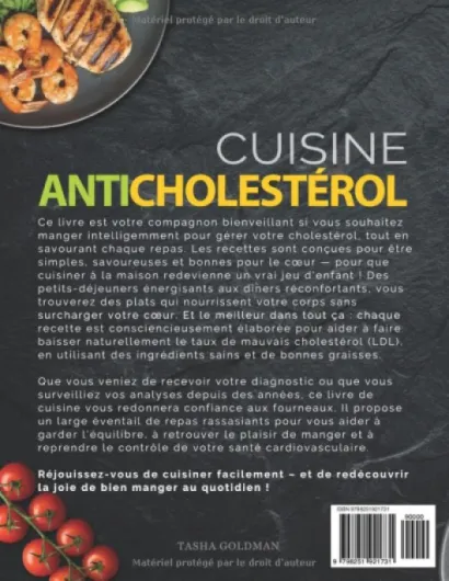 L'Art de la Cuisine Anticholestérol: 120 Recettes 100% Illustrées avec Valeurs Nutritionnelles et Plan de Repas de 28 Jours pour Débutants