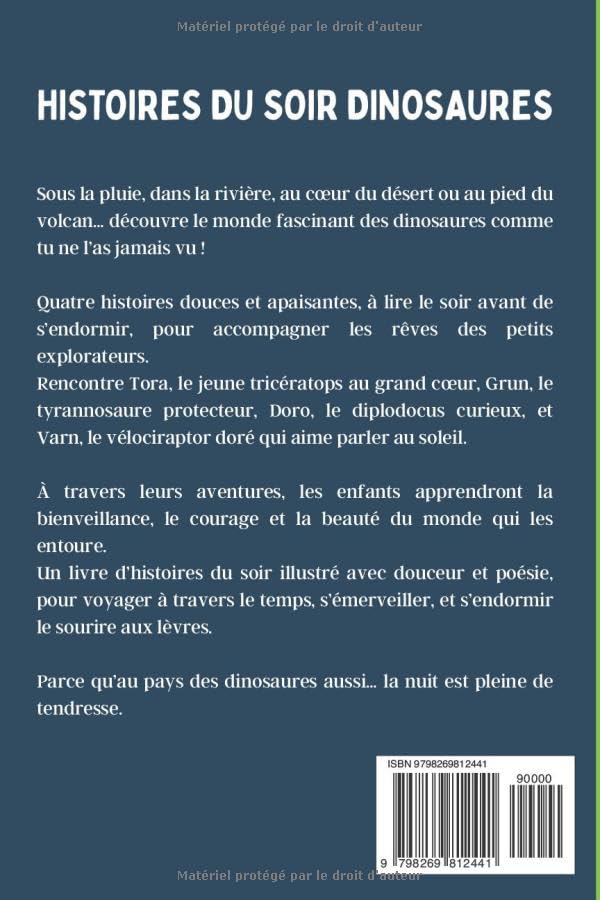 Histoires du soir dinosaures: 5 minutes pour s'endormir, pour les petits fans de dinosaures, conçues pour éveiller la curiosité des enfants de 2 à 6 ans avant le coucher