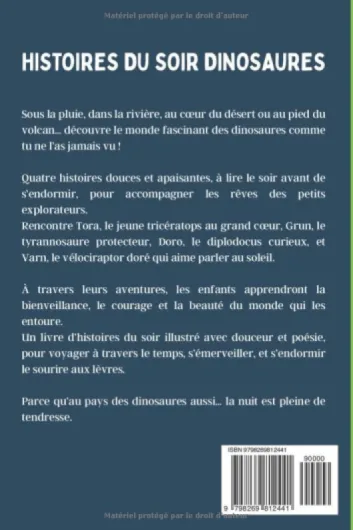 Histoires du soir dinosaures: 5 minutes pour s'endormir, pour les petits fans de dinosaures, conçues pour éveiller la curiosité des enfants de 2 à 6 ans avant le coucher