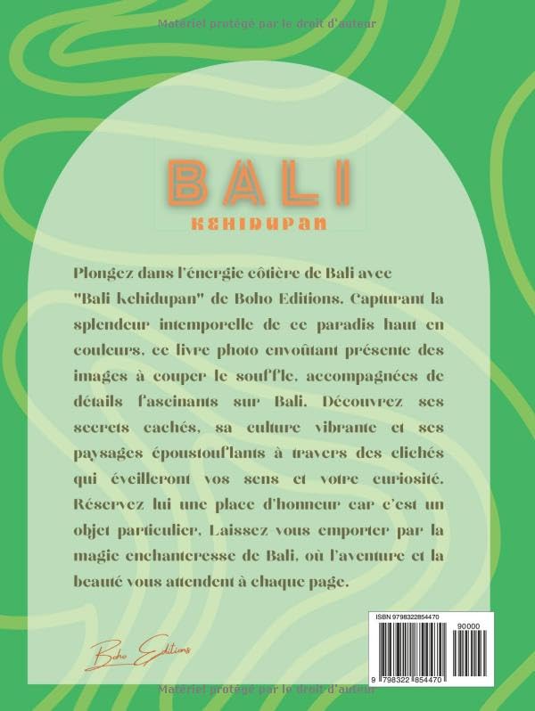 BALI Kehidupan by Boho Editions: Découvrez la beauté envoûtante de Bali à travers un voyage visuel captivant, où le design rencontre l'élégance
