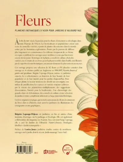 Fleurs: Planches botaniques d'hier pour jardins d'aujourd'hui